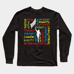 Civil Rights Activist Theme Long Sleeve T-Shirt